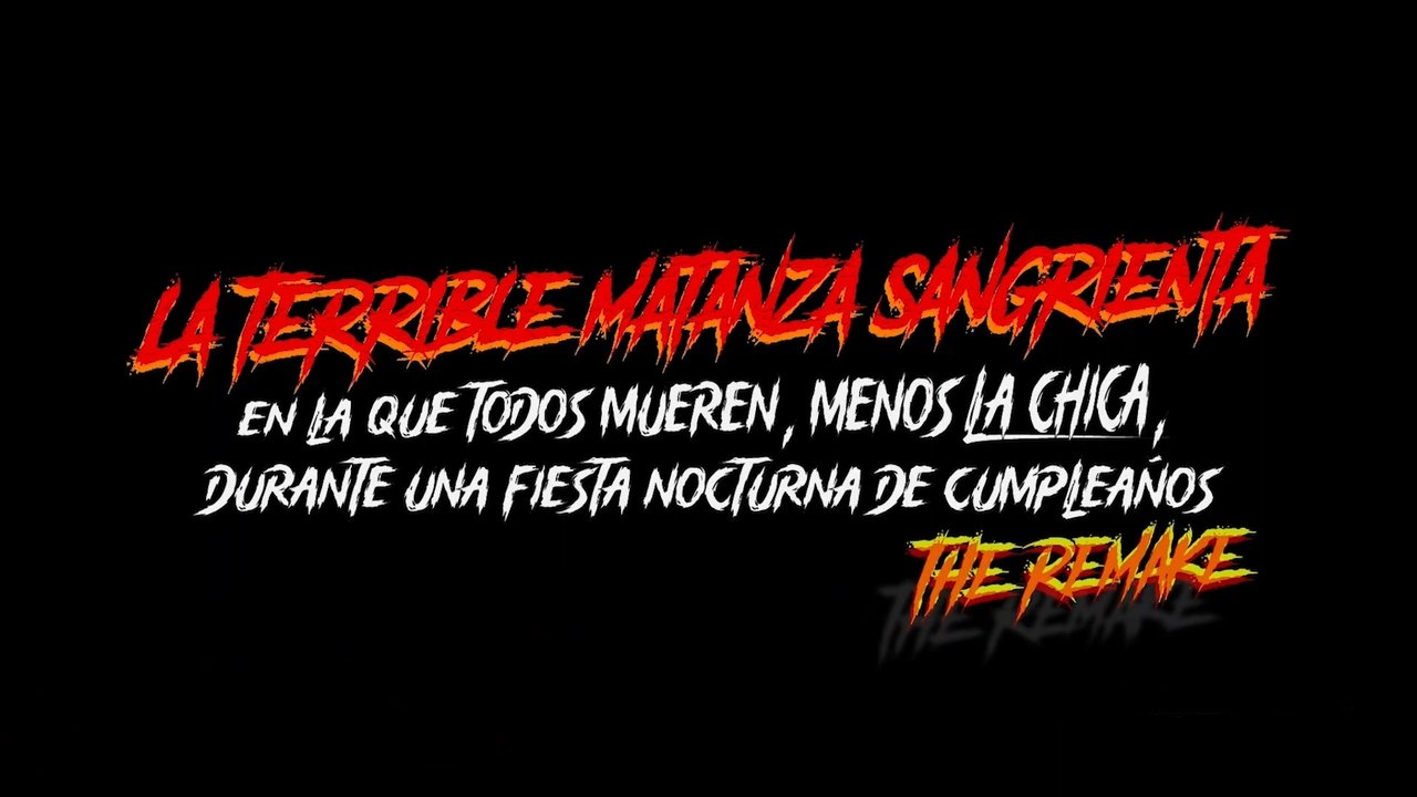 La terrible matanza sangrienta en la que todos mueren menos la chica en una fiesta nocturna de cumpleaÃ±os. The remake Movie Screenshot 1